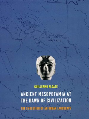 cover image of Ancient Mesopotamia at the Dawn of Civilization